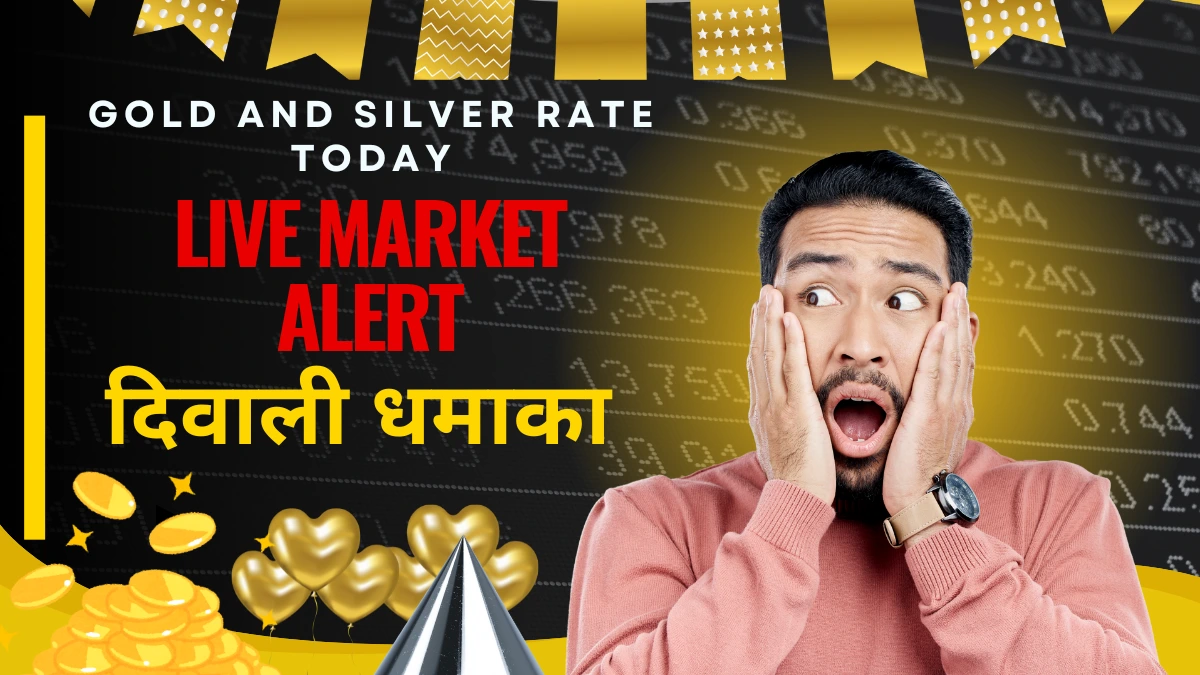 Gold and Silver Rate